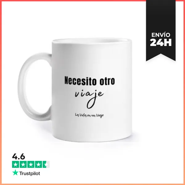 Taza Necesito Otro Viaje LaTostadora
