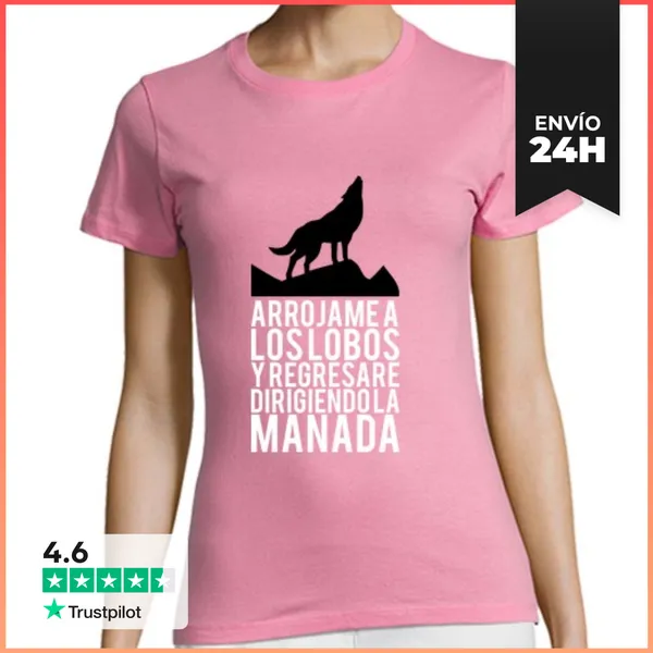 Camiseta Mujer Clásica Arrojame A Los Lobos LaTostadora