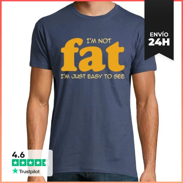 Camiseta Hombre Clásica I Am Not Fat LaTostadora