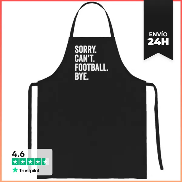Delantal SORRY. CANT. FOOTBALL. BYE. LaTostadora