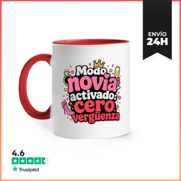 Taza De Colores Modo Novia Activado Cero Vergüenza LaTostadora