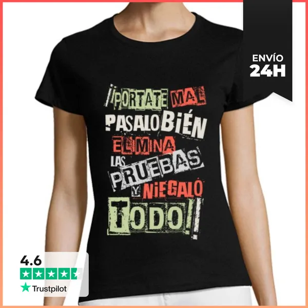 Camiseta Mujer Clásica PORTATE MAL PASALO BIEN V2 LaTostadora