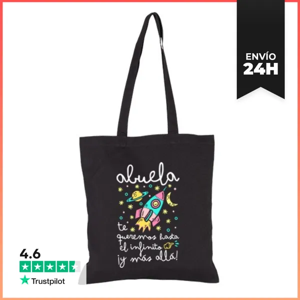 Bolsa De Tela Abuela Te Queremos Hasta El Infinito... LaTostadora