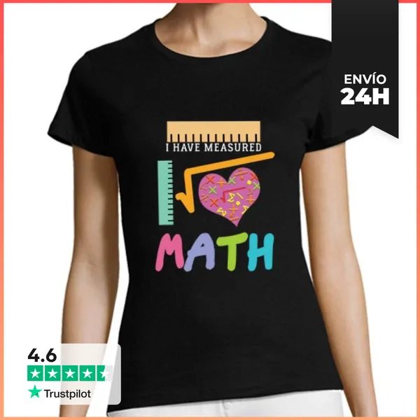 Camiseta Mujer Clásica Amo Las Matemáticas LaTostadora