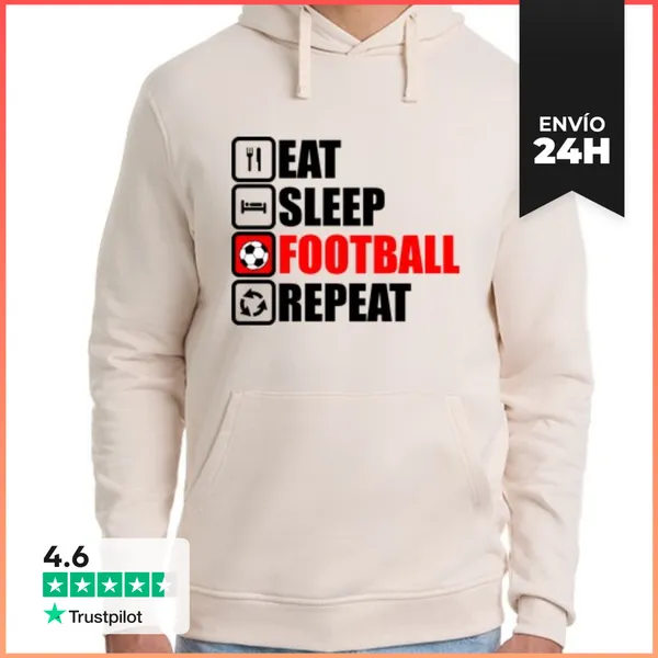 Sudadera Unisex Con Capucha Comer Sueño Fútbol Repetir