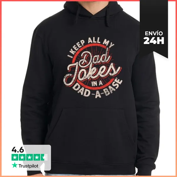 Sudadera Unisex Con Capucha Guardo Todos Mis Chistes De Papá En