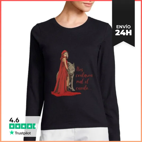 Camiseta Mujer Manga Larga Nos Contaron Mal El Cuento Rojo