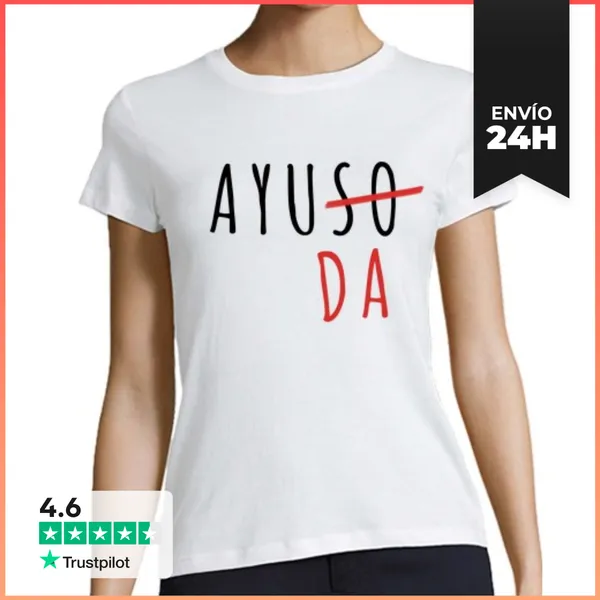 Camiseta Mujer Clásica AYUSO AYUDA LaTostadora