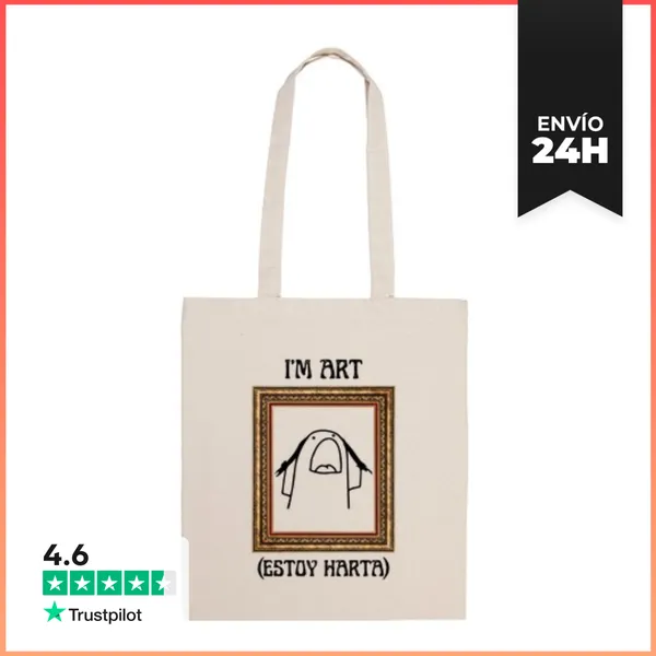 Bolsa De Tela I M Art Estoy Harta LaTostadora
