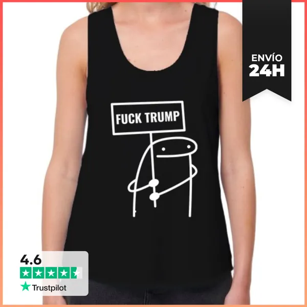 Camiseta Mujer Sin Mangas, Loose Fit Fuck Trump LaTostadora