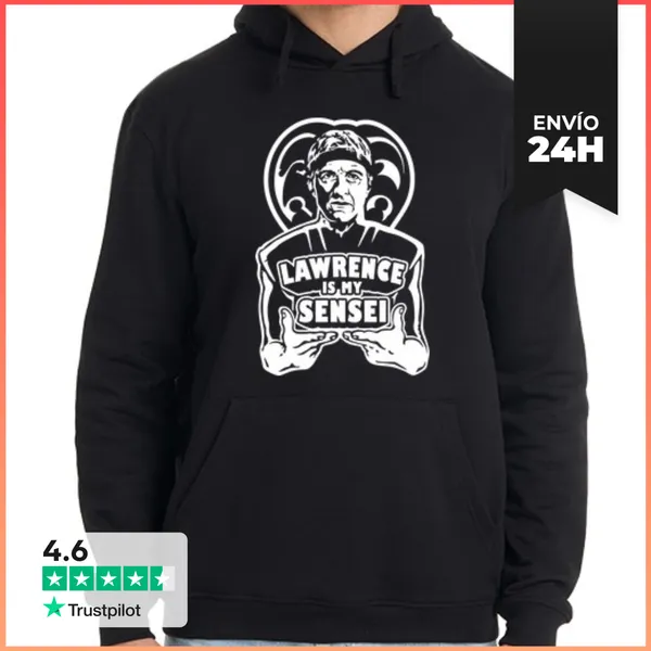 Sudadera Unisex Con Capucha Lawrence Is My Sensei LaTostadora