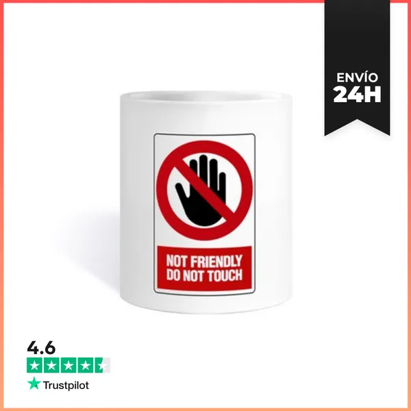 Taza No Amistoso, No Tocar LaTostadora