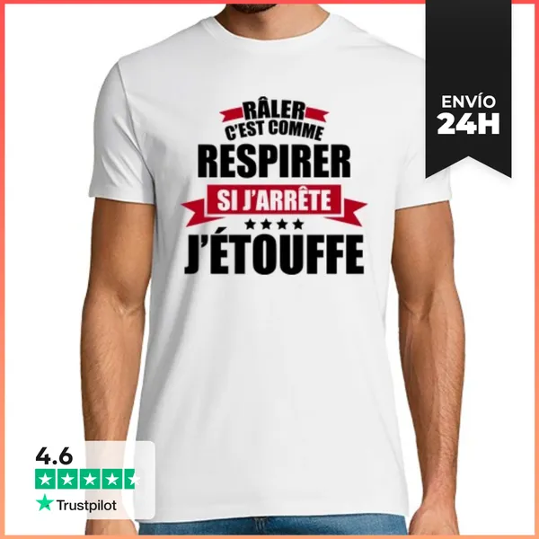Camiseta Hombre Clásica Quejarse Es Como Respirar Si Dejo De Ah