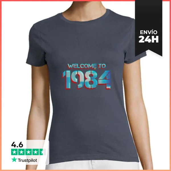 Camiseta Mujer Clásica WELCOME TO 1984 (destroy) LaTostadora