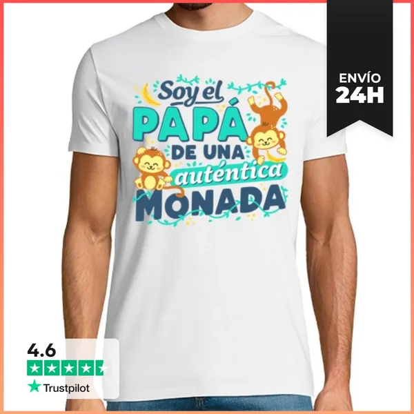 Camiseta Hombre Clásica Soy El Papá De Una Auténtica Monada. A