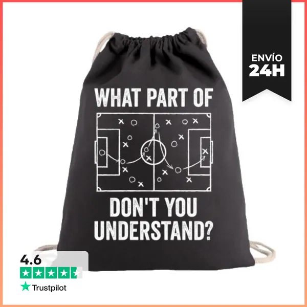Mochila Saco Con Cuerdas WHAT PART OF FOOTBALL DONT YOU