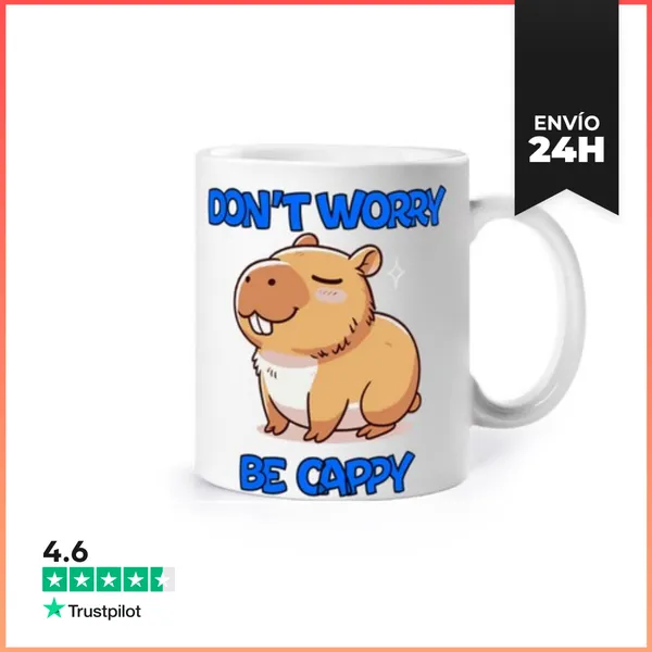Taza Dont Worry Be Cappy LaTostadora