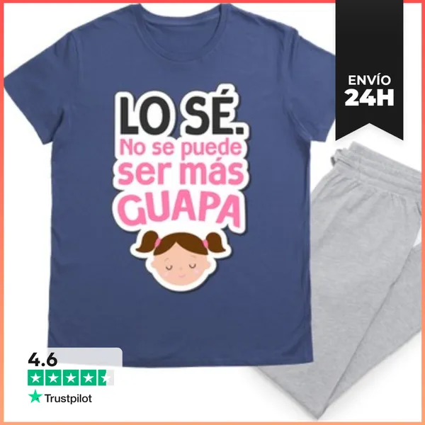 Pijama Niña - Lo Sé. No Se Puede Ser Más Guapa LaTostadora