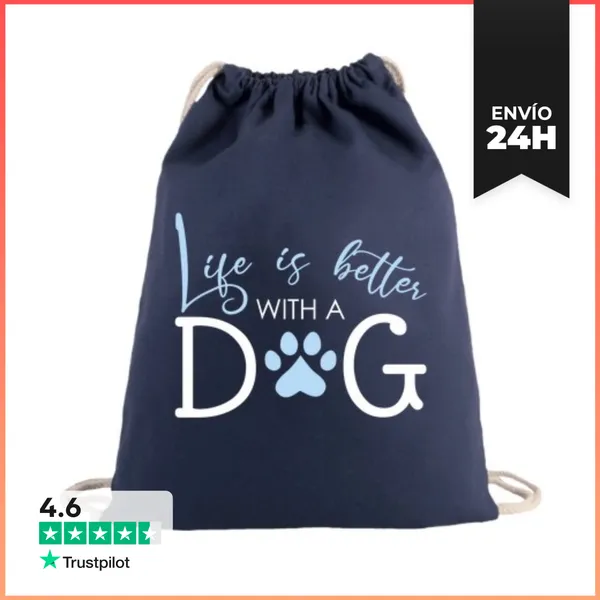 Mochila Saco Con Cuerdas Life Is Better With A Dog LaTostadora