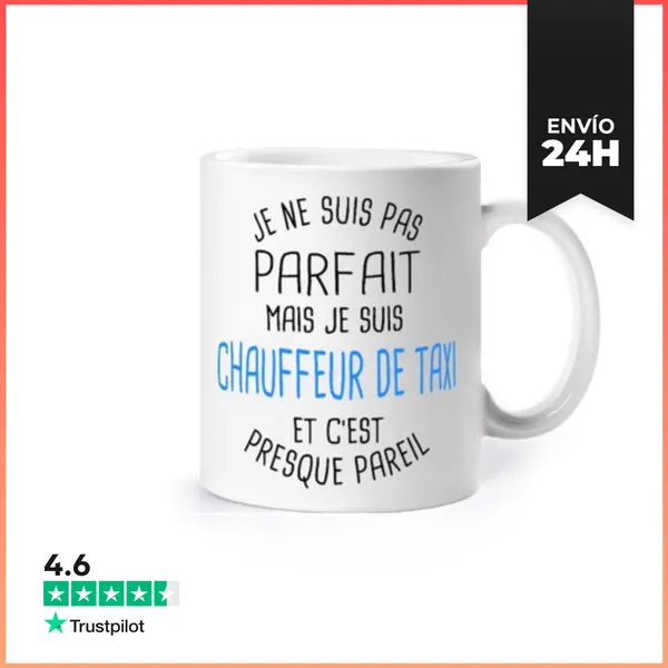 Taza No Es Perfecto Pero Taxista LaTostadora