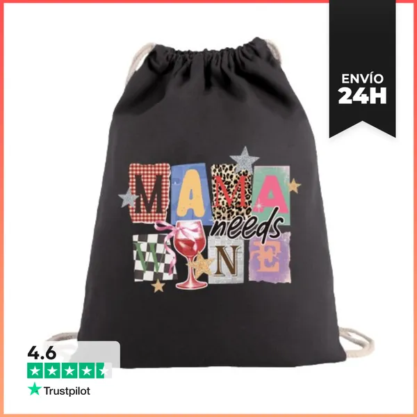 Mochila Saco Con Cuerdas MAMA NEEDS WINE COLLAGE LaTostadora