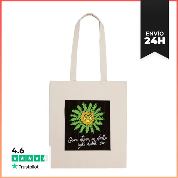Bolsa De Tela Gure Etxean Ez Dadila Izaki Ilunik Sar LaTostadora
