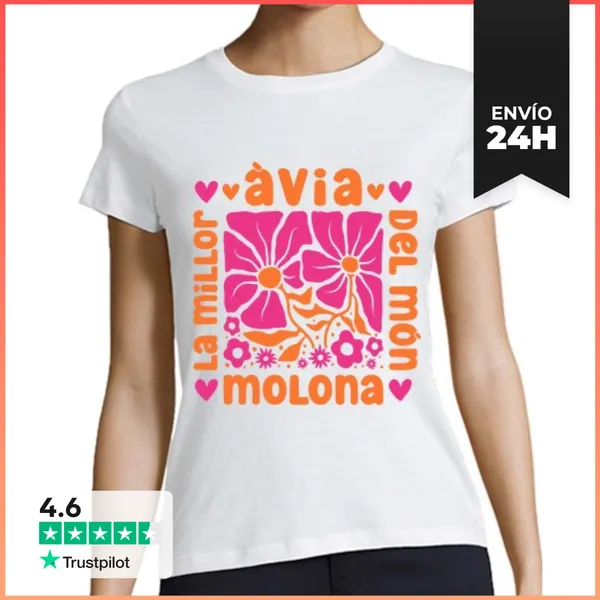 Camiseta Mujer Clásica Àvia Molona La Millor Del Món LaTostadora