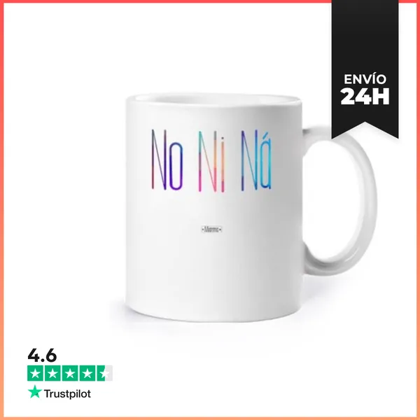 Taza No Ni Ná - Miarma LaTostadora