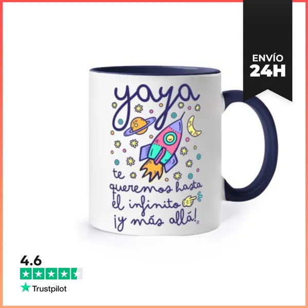 Taza De Colores Yaya Te Queremos Hasta El Infinito Y Más Allá