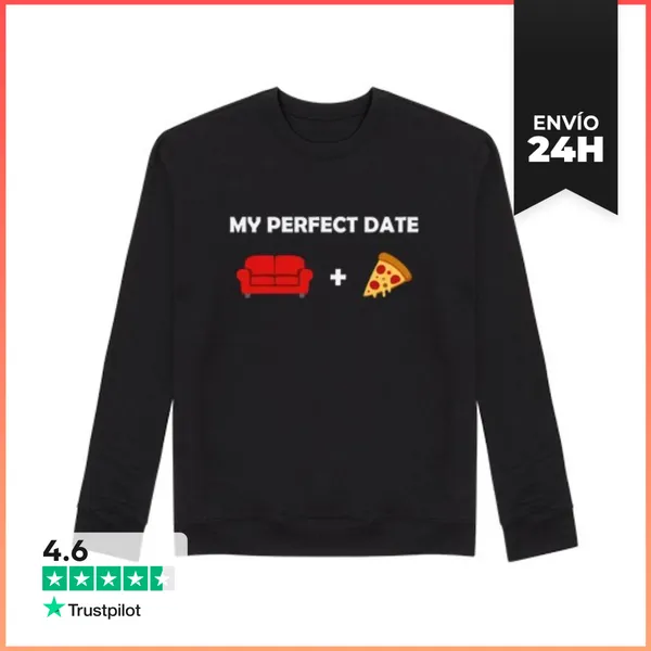 Sudadera Unisex MY PERFECT DAY COUCH AND PIZZA LaTostadora