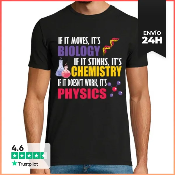 Camiseta Hombre Clásica Biología Química Física Ciencia Broma