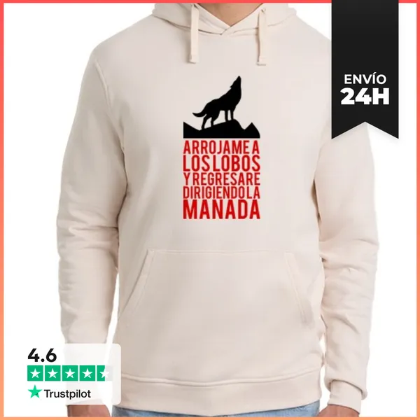 Sudadera Unisex Con Capucha Sudadera Blanca Arrójame A Los Lobos