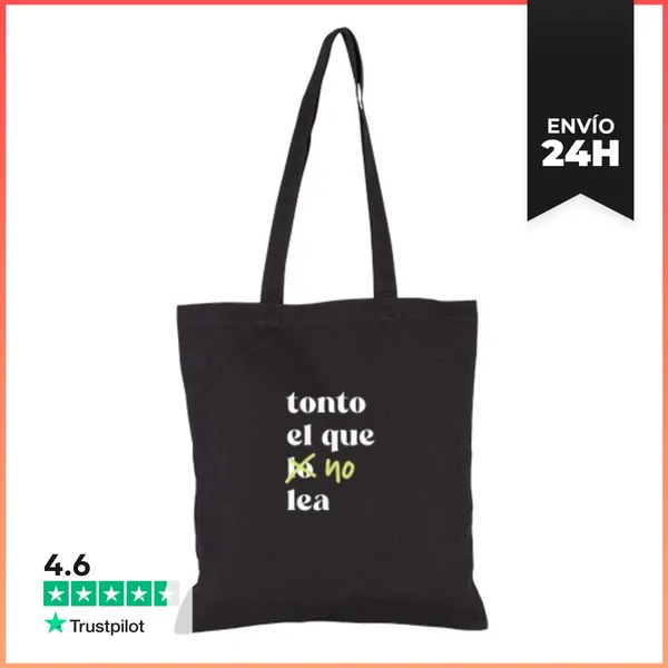 Bolsa De Tela Tonto El Que No Lea - Totebag LaTostadora
