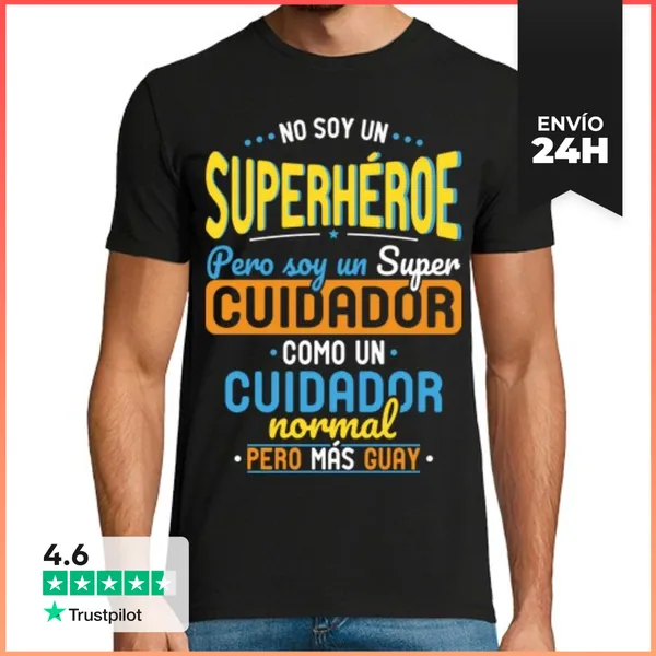 Camiseta Hombre Clásica No Superhéroe Pero Soy Un Super Cuidador