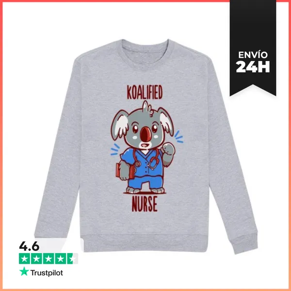 Sudadera Unisex Enfermera Koalified - Koala Animal Pun - Sudadera