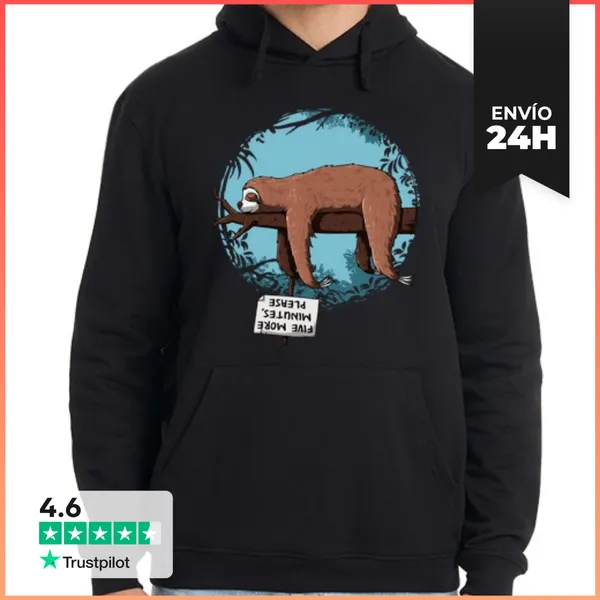 Sudadera Unisex Con Capucha Five Minutes More Please...