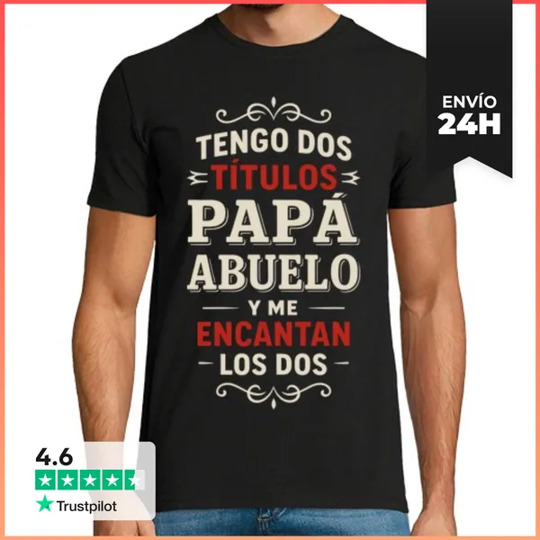 Camiseta Hombre Clásica Tengo 2 Títulos Papá Abuelo Padre Yayo