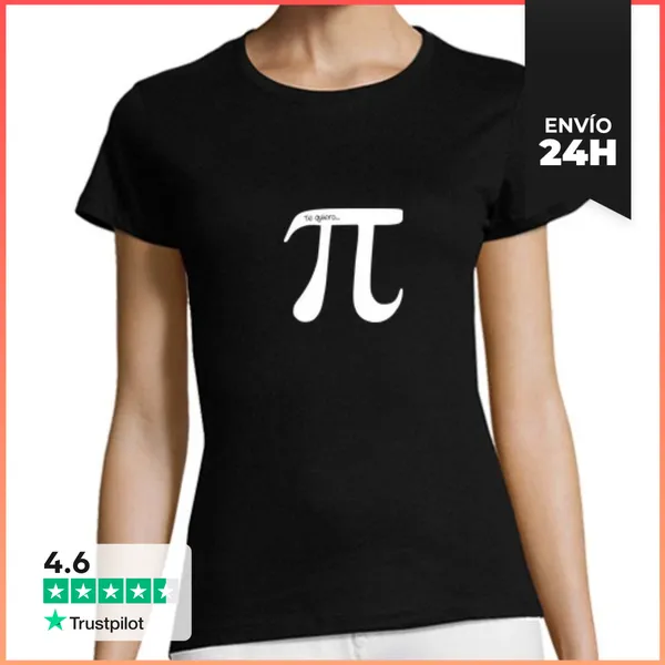 Camiseta Mujer Clásica Te Quiero Pi LaTostadora