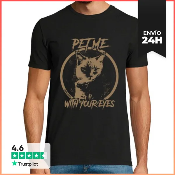 Camiseta Hombre Clásica Pet Me, With Your Eyes Manga Corta