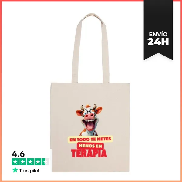 Bolsa De Tela Tote Bag Humor En Todo Te Metes Menos En Terapia