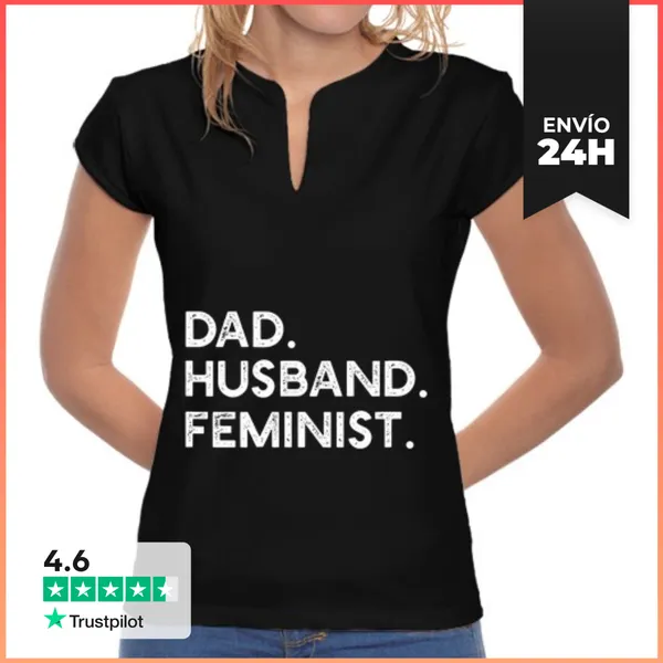 Camiseta Mujer Cuello Mao Papá Feminista Esposo Regalo Pro