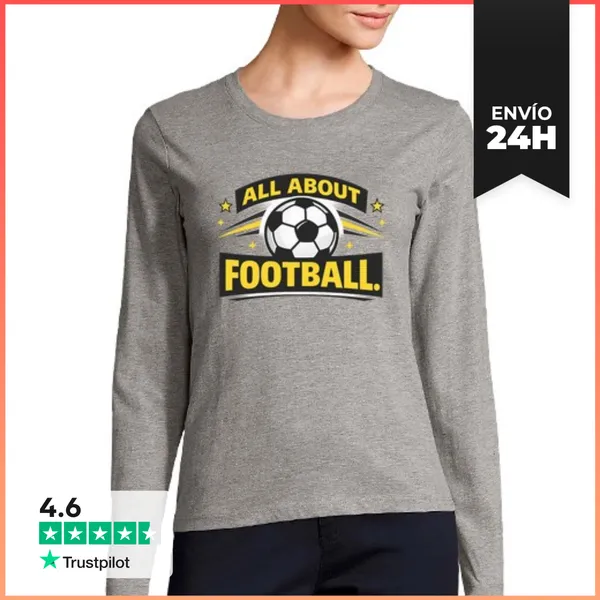 Camiseta Mujer Manga Larga Todo Sobre El Fútbol LaTostadora