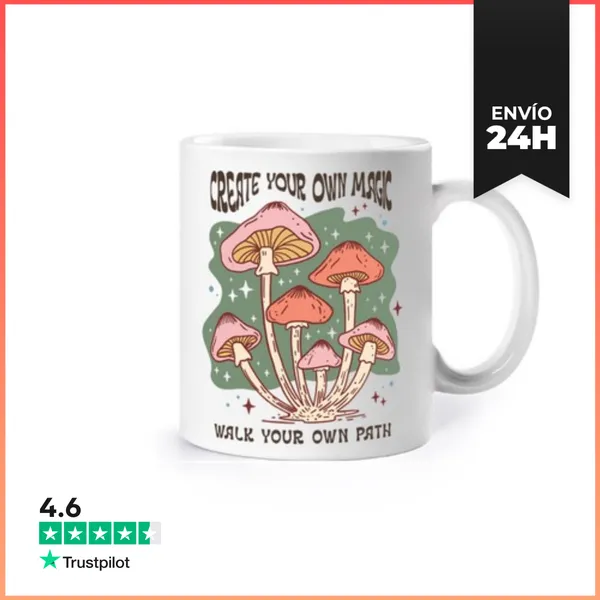 Taza CREATE YOUR OWN MAGIC WALK OWN PATH LaTostadora
