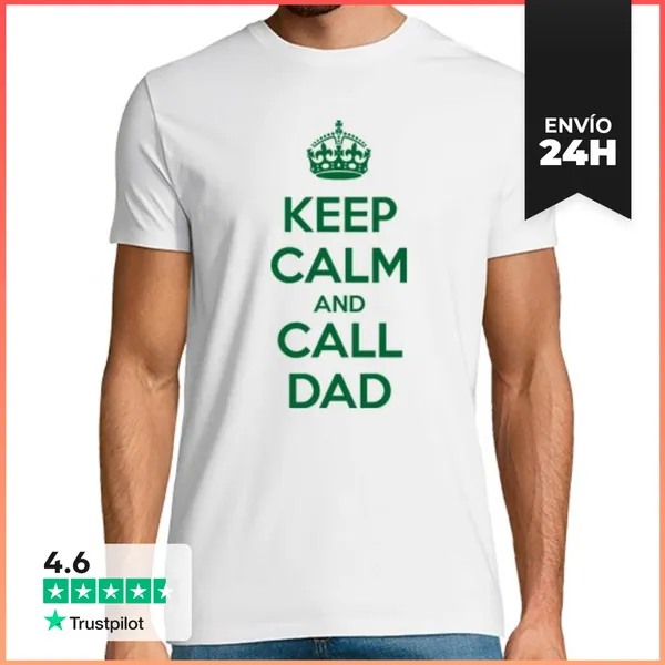 Camiseta Hombre Clásica Keep Calm And Call Dad LaTostadora