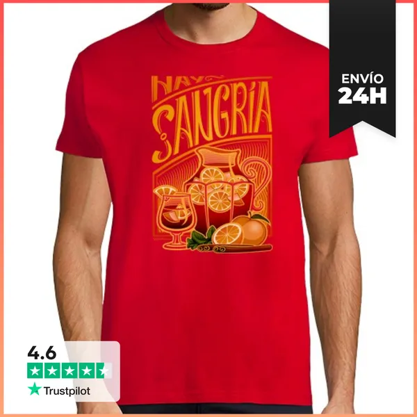 Camiseta Hombre Clásica Hay Sangría LaTostadora
