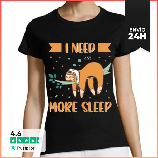 Camiseta Mujer Clásica Perezoso Necesito Dormir Más LaTostadora