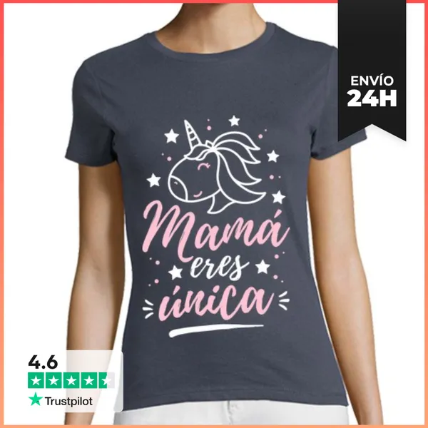 Camiseta Mujer Clásica Mamá Eres Única LaTostadora