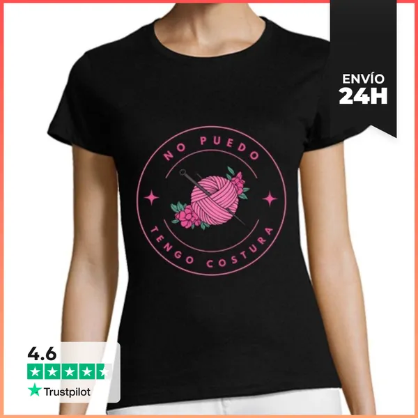 Camiseta Mujer Clásica No Puedo Tengo Costura LaTostadora