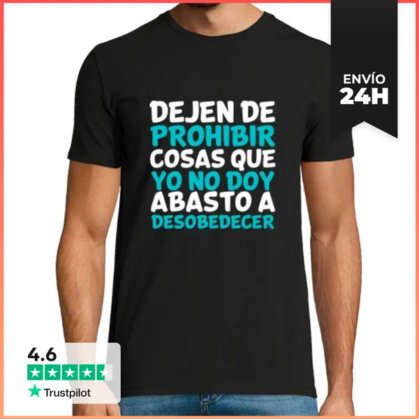 Camiseta Hombre Clásica Dejen Prohibir Regalo Frase Divertida
