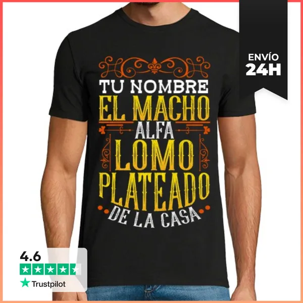 Camiseta Hombre Clásica Macho Alfa Lomo Plateado Regalo